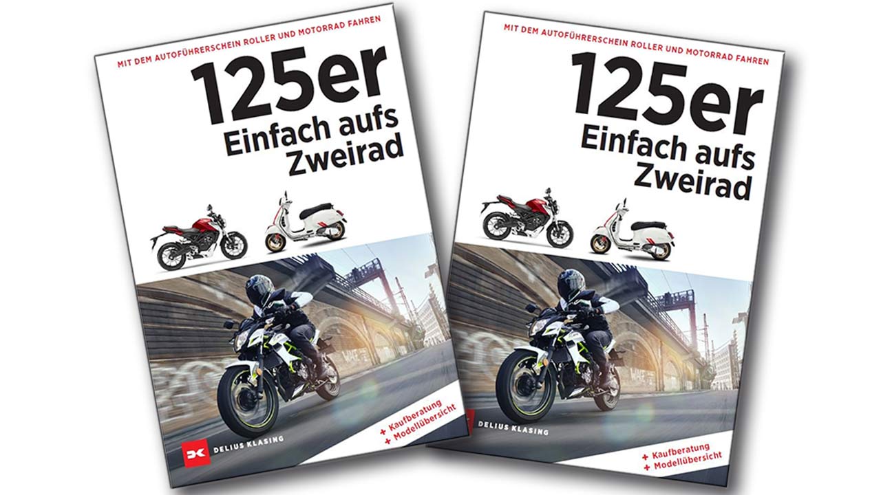 Buch-Tipp: „125er: Einfach aufs Zweirad“ aus dem Delius Klasing Verlag.